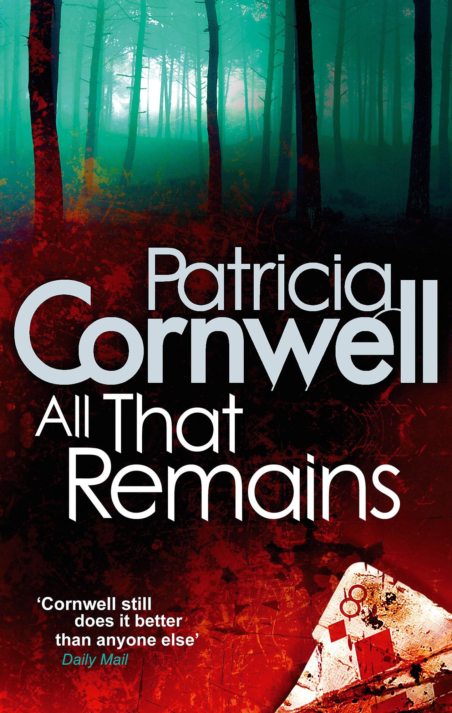 All That Remains
by CORNWELL PATRICIA