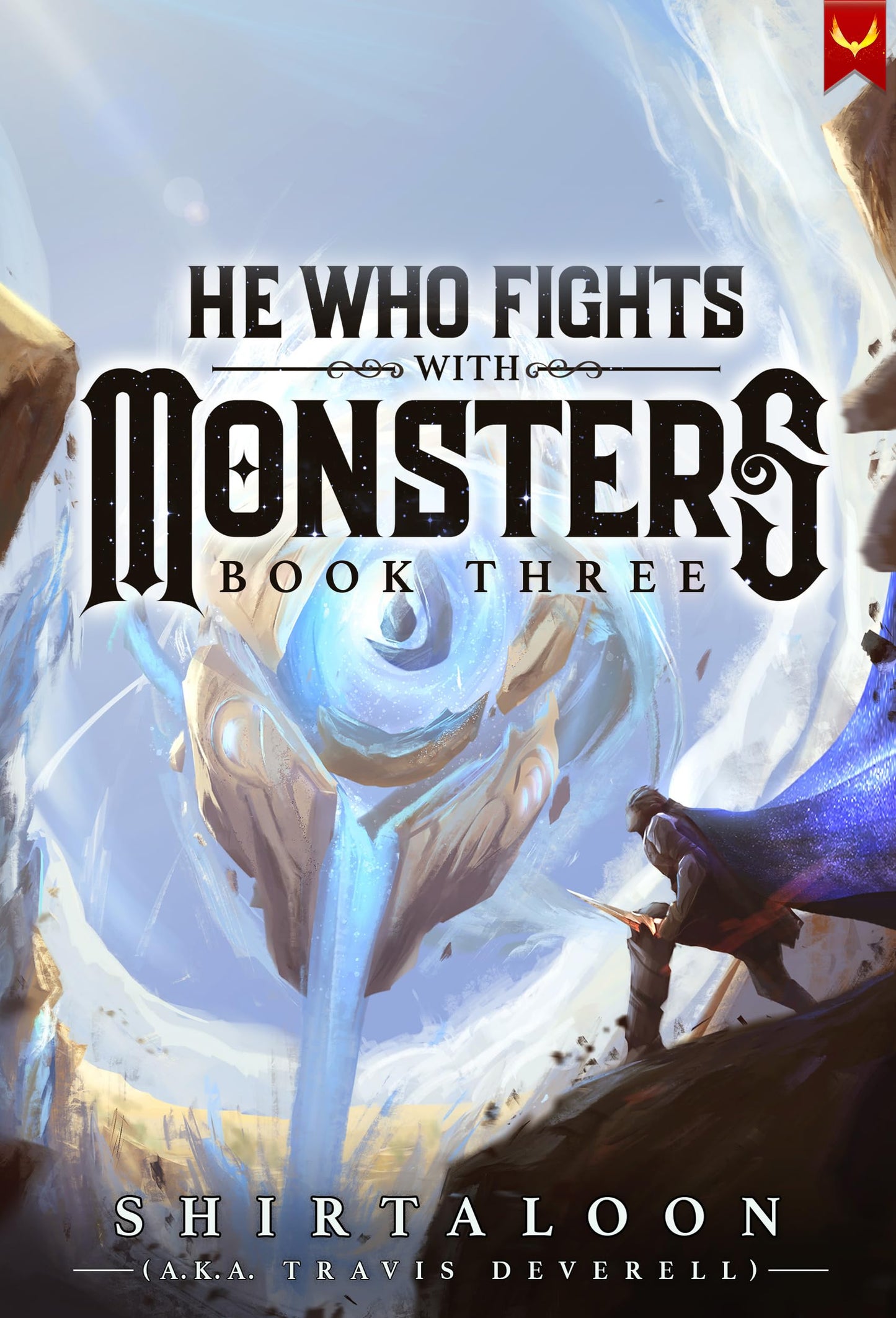 He Who Fights with Monsters 3: A LitRPG Adventure by Shirtaloon ,