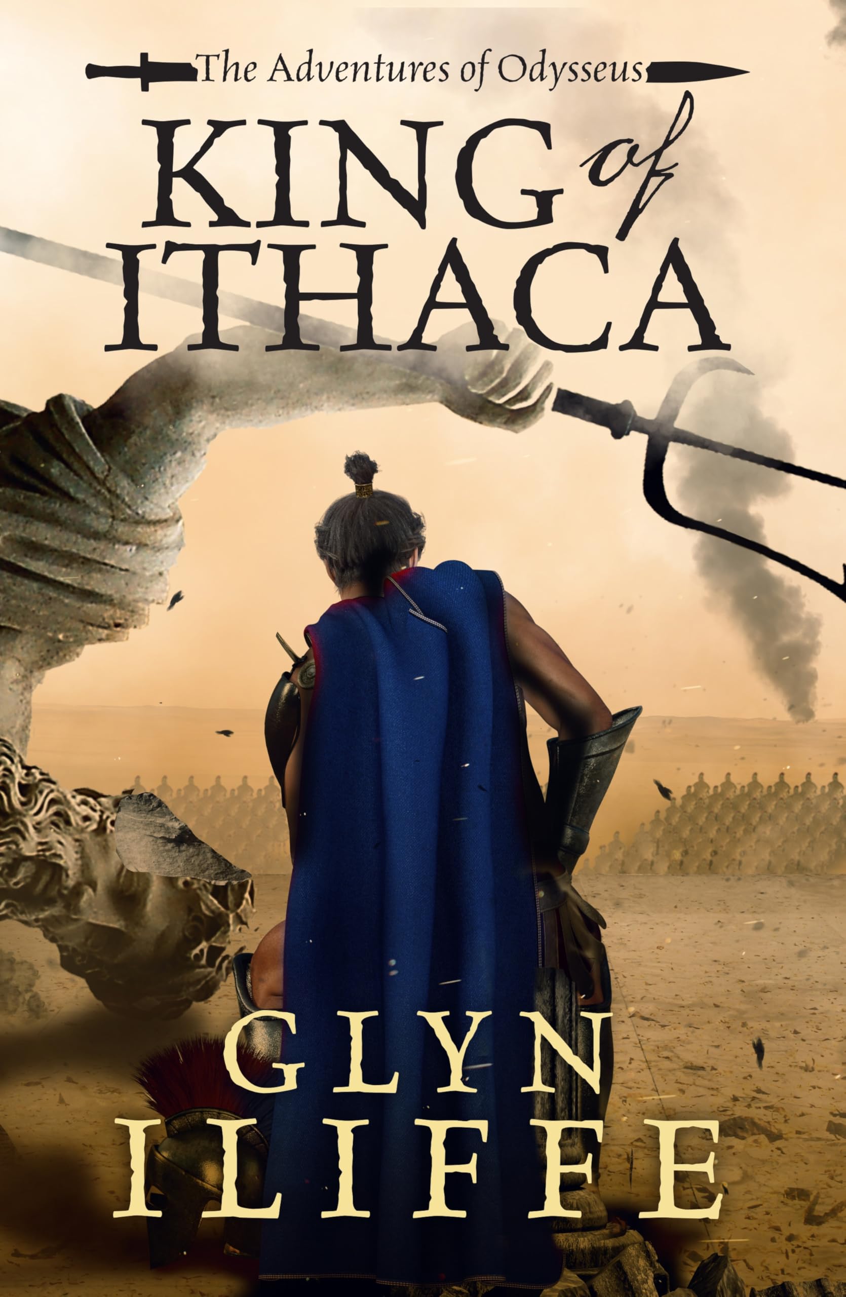 King of Ithaca 
by Glyn Iliffe
