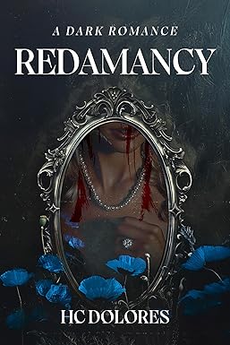 Redamancy
by HC Dolores