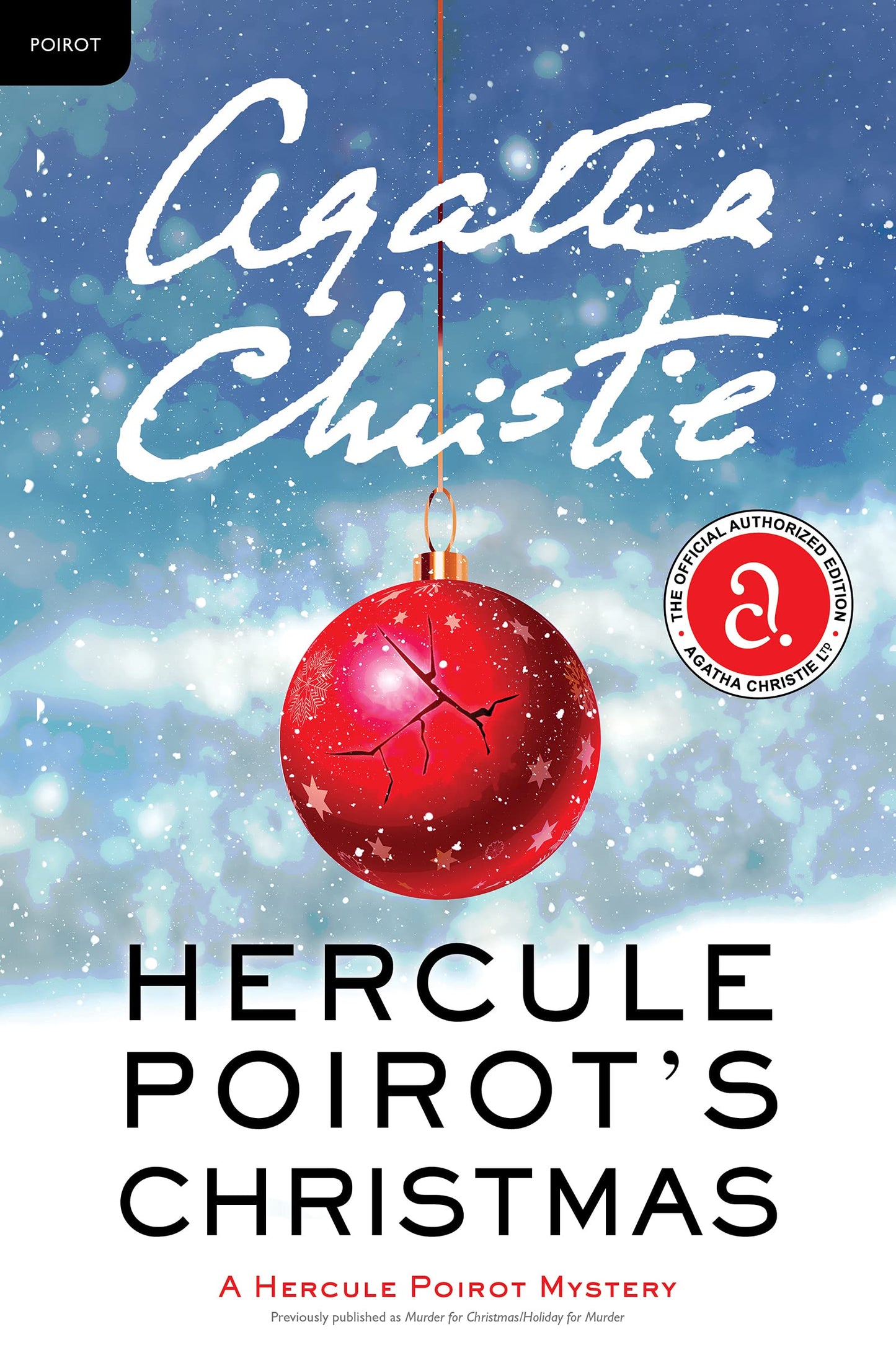 
Hercule Poirot's Christmas: A Hercule Poirot Mystery
by Agatha Christie
