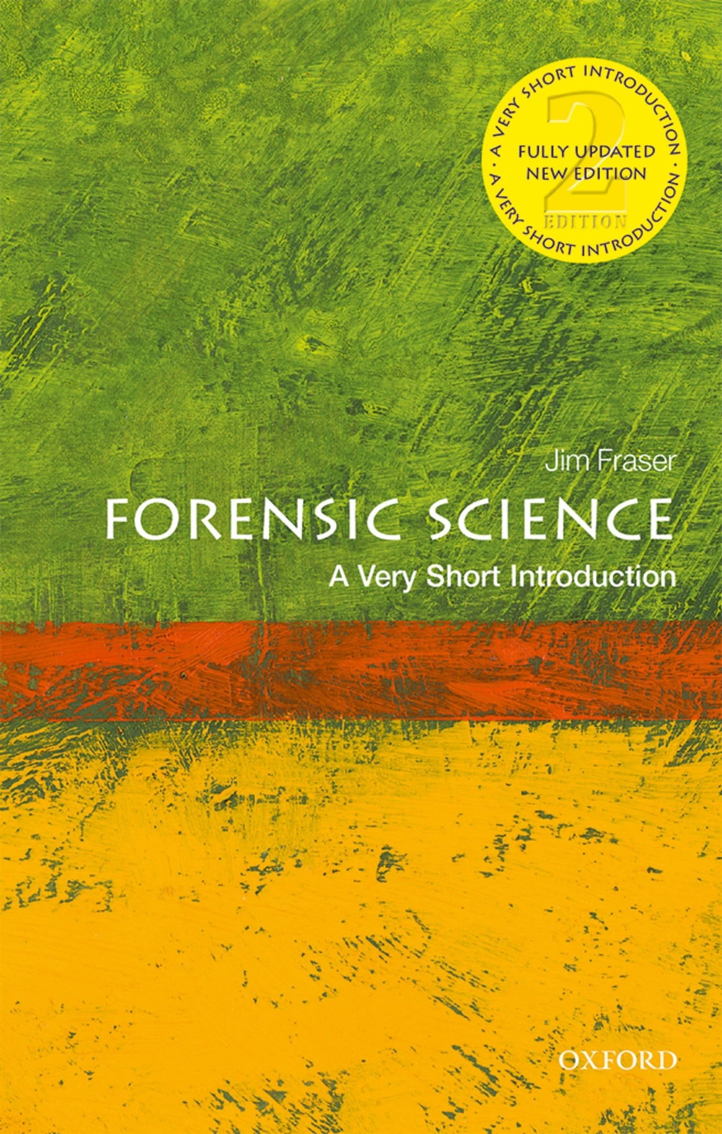 Forensic Science
by Jim Fraser