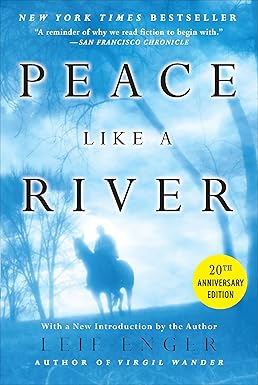 Peace Like a River
by Leif Enger