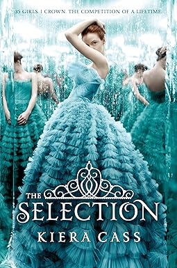 The Selection
by Kiera Cass