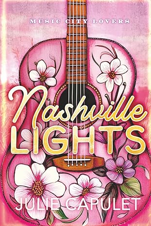 Nashville Lights
by Julie Capulet