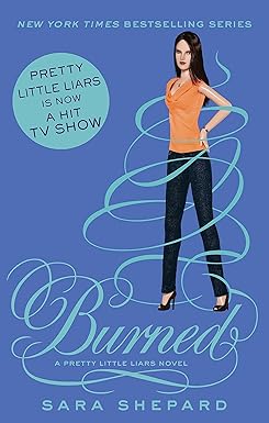 Burned
by Sara Shepard