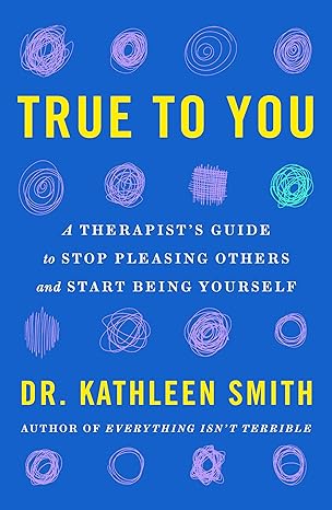 True to You
by Kathleen Smith
