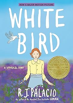 White Bird
by R. J. Palacio