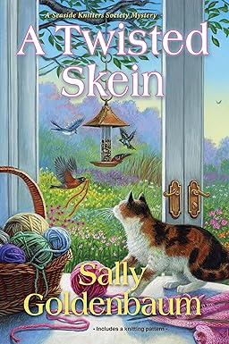 A Twisted Skein 
by Sally Goldenbaum 