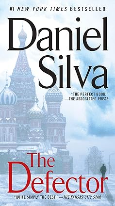 The Defector 
by Daniel Silva 