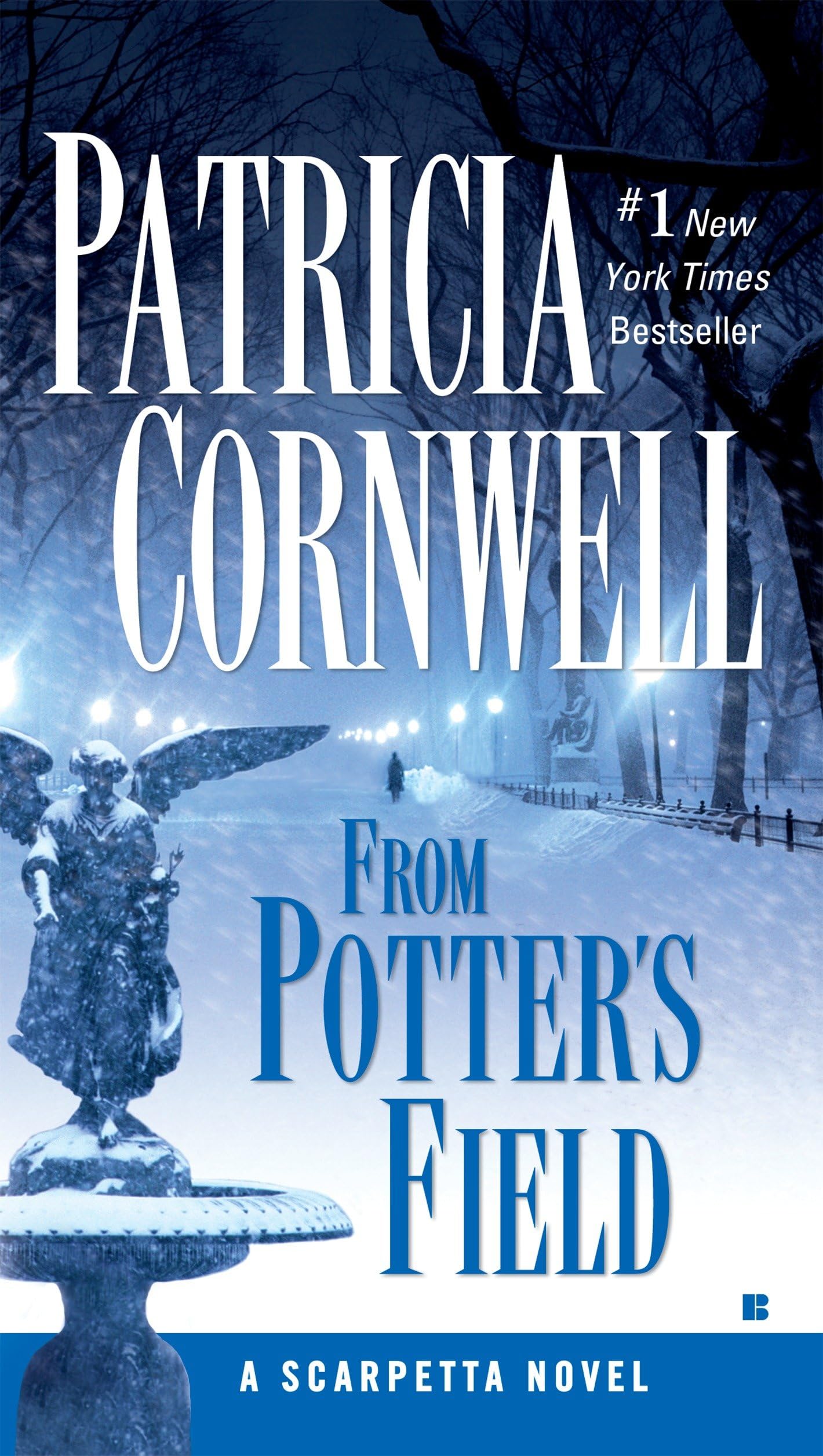 From Potter's Field
by Patricia Cornwell 