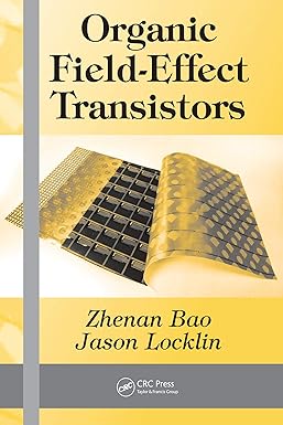 Organic Field-Effect Transistors 
by Zhenan Bao 