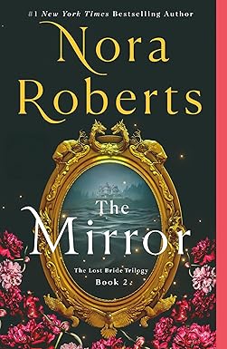 The Mirror
by Nora Roberts 