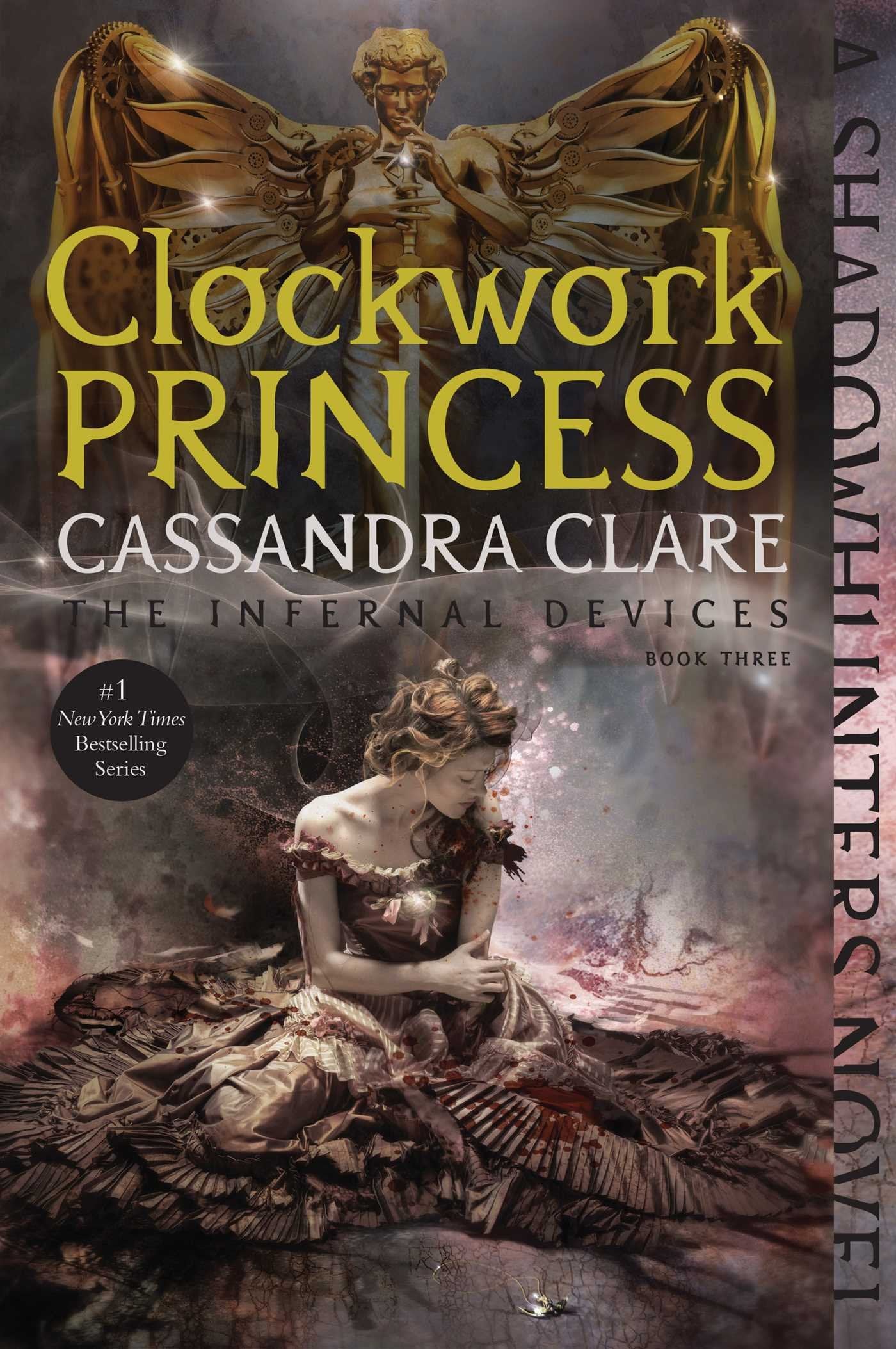 Clockwork Princess (The Infernal Devices) by Cassandra Clare