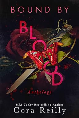 Bound By Blood
by Cora Reilly