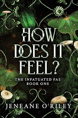 How Does It Feel
by Jeneane O'Riley