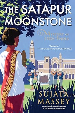 The Satapur Moonstone
by Sujata Massey