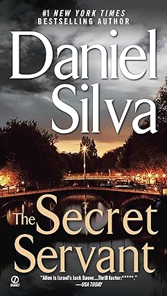 The Secret Servant 
by Daniel Silva
