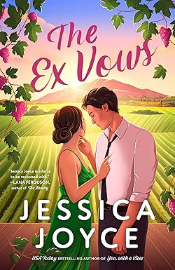The Ex Vows
by Jessica Joyce