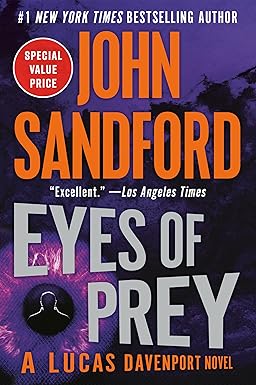 Eyes of Prey 
by John Sandford 