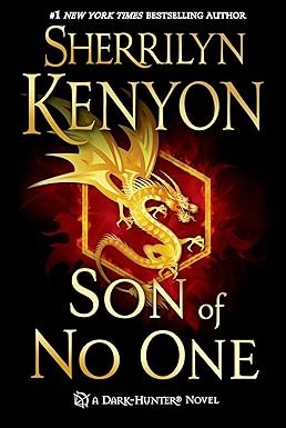 Son of No One 
by Sherrilyn Kenyon 