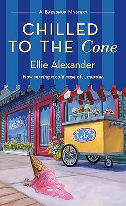 Chilled to the Cone
by Ellie Alexander 