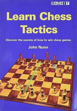 Learn Chess Tactics
by John Nunn