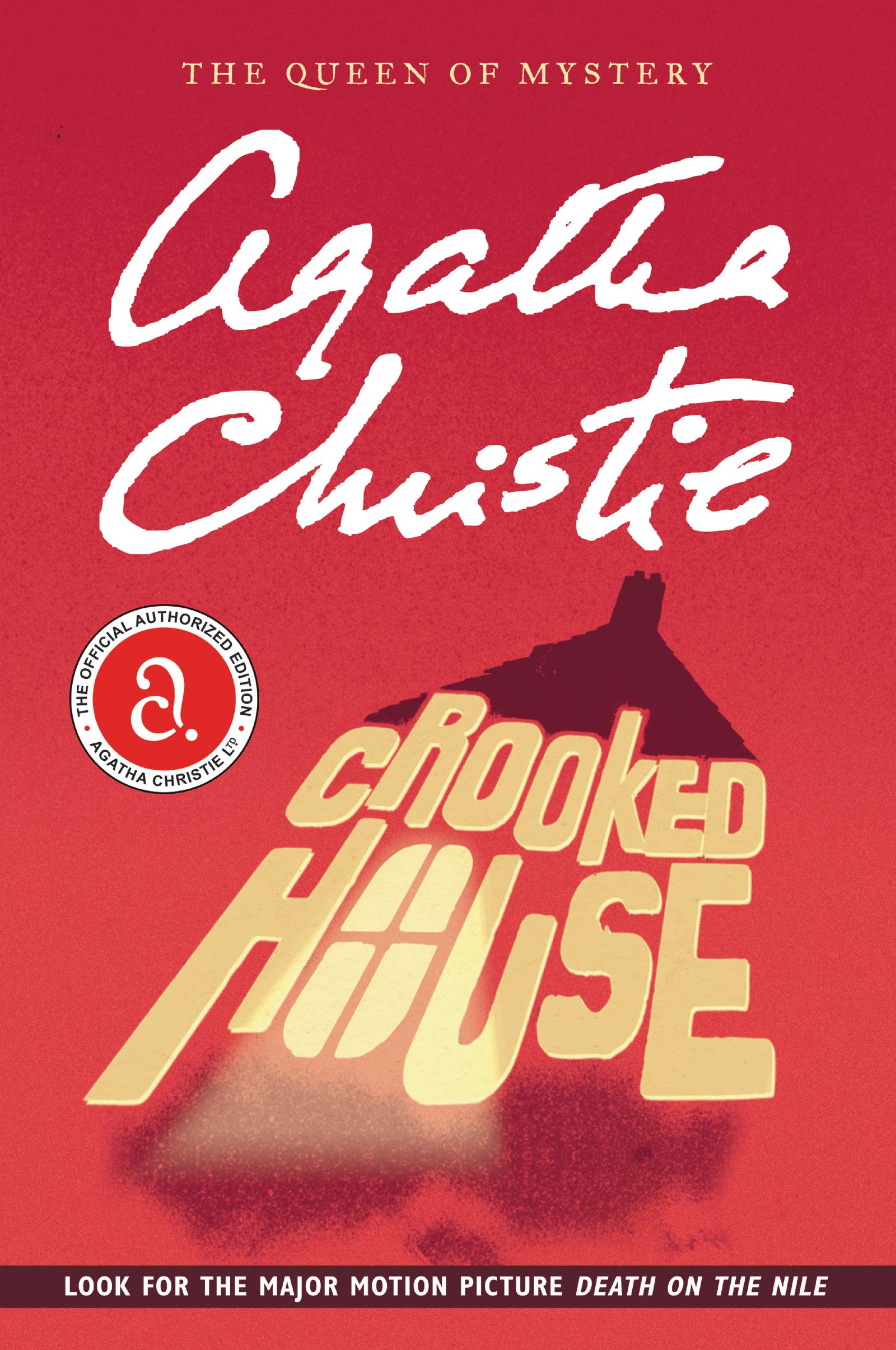Crooked House 
by Agatha Christie 