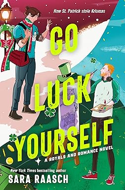 Go Luck Yourself
by Sara Raasch