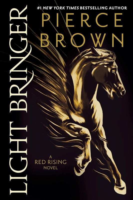 Light Bringer (Red Rising Series) by Pierce Brown