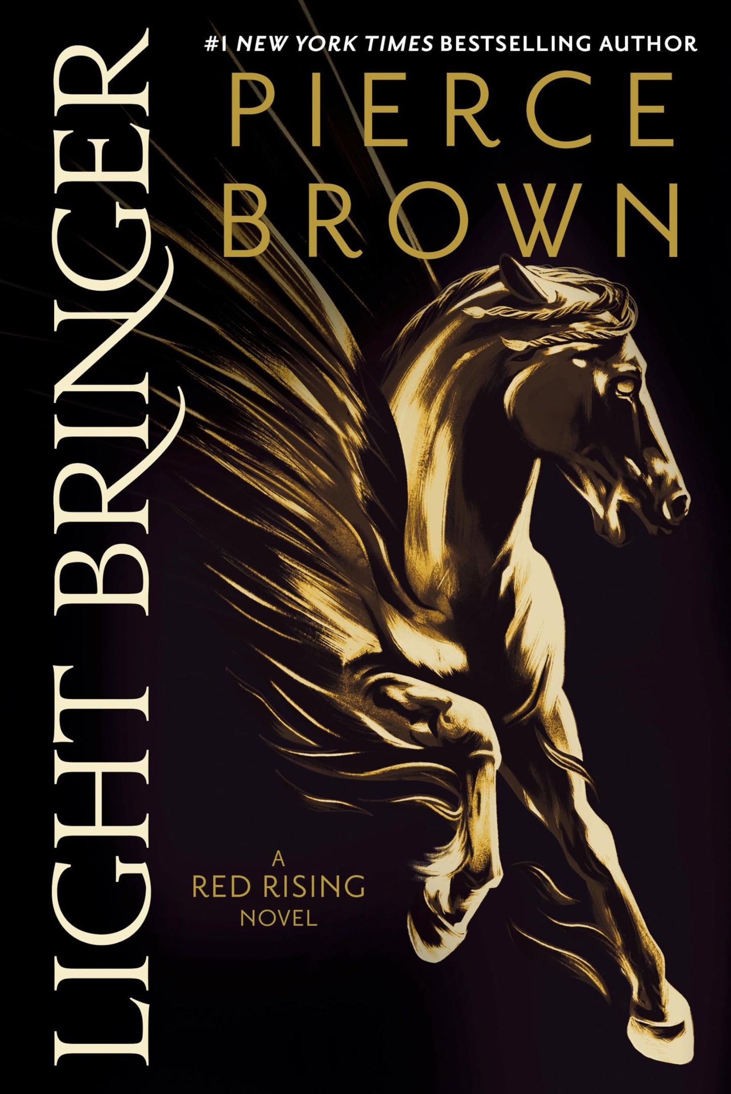 Light Bringer (Red Rising Series) by Pierce Brown