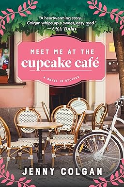 Meet Me at the Cupcake Cafe
by Jenny Colgan 