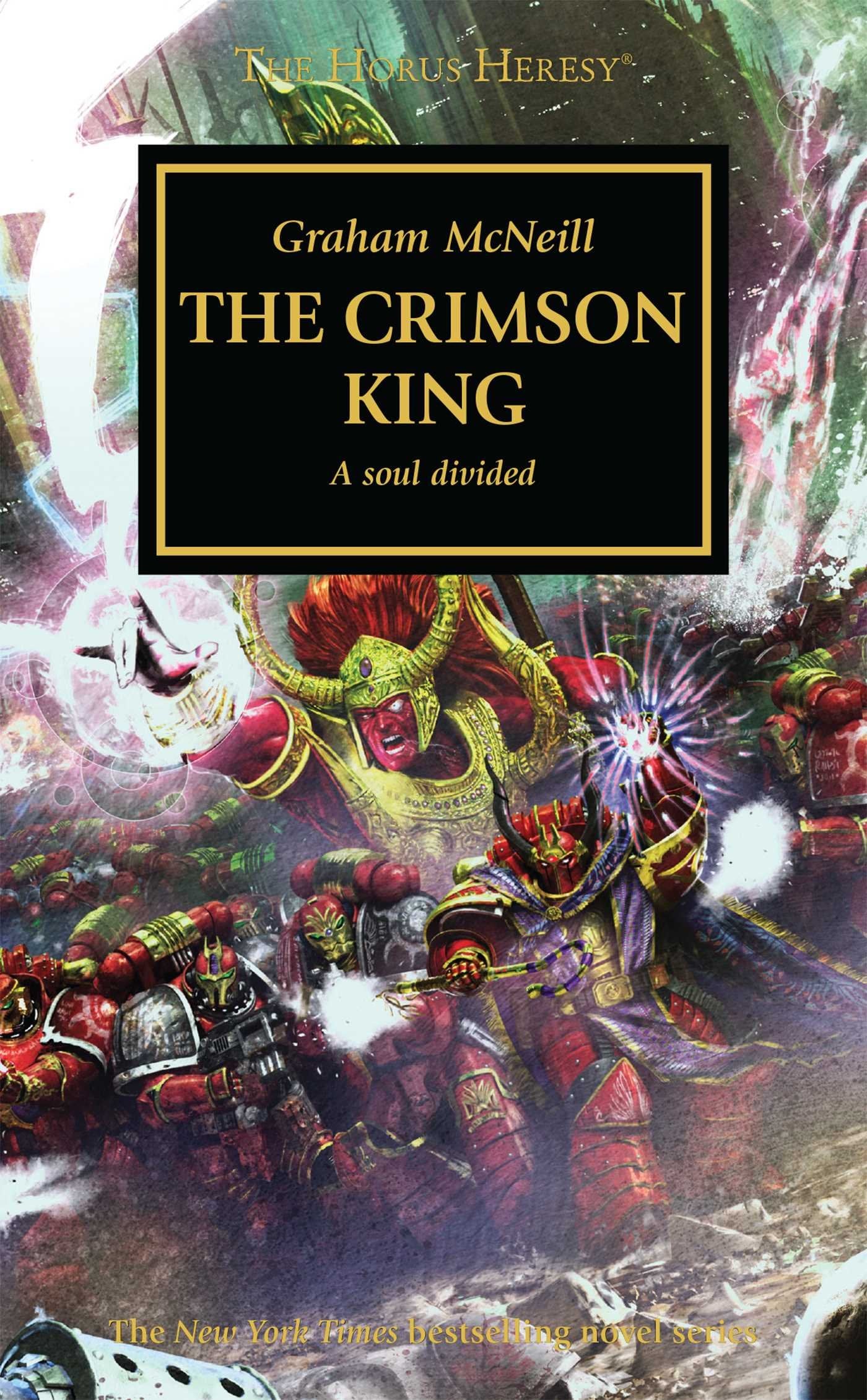 The Crimson King (The Horus Heresy) by Graham McNeill