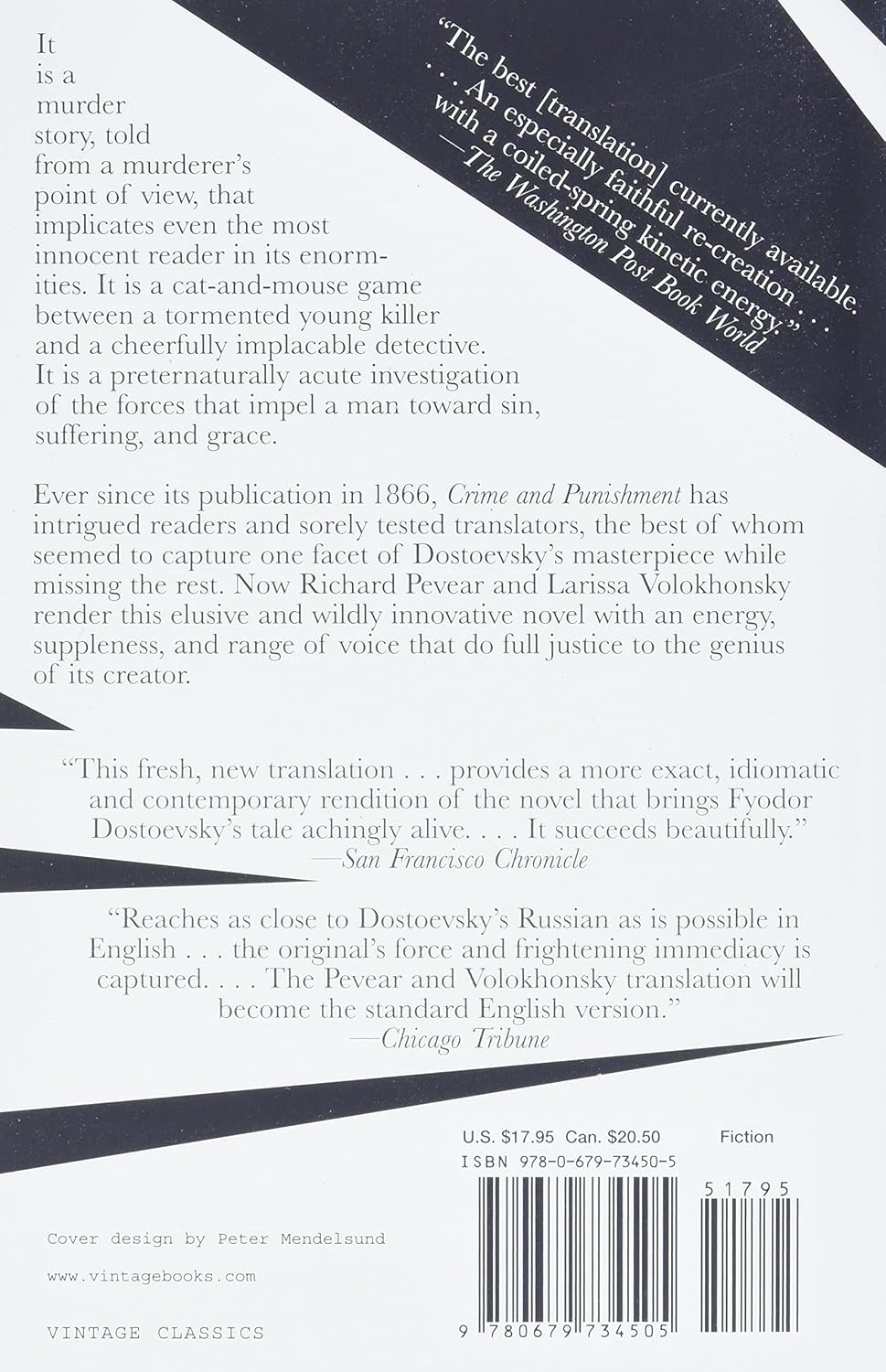 Crime and Punishment  by Fyodor Dostoevsky