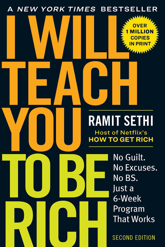 I Will Teach You to Be Rich
by Ramit Sethi