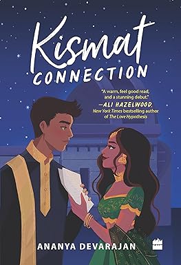 Kismat connection 
by Ananya Devarajan