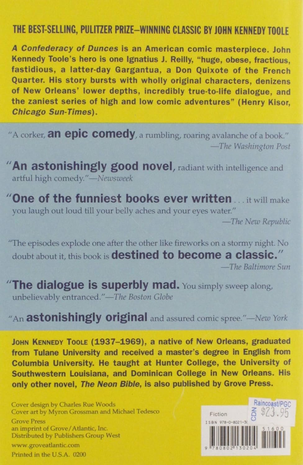 A Confederacy of Dunces by John Kennedy Toole