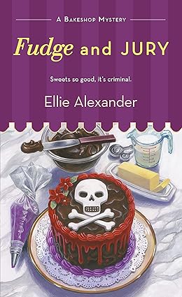 Fudge and Jury
by Ellie Alexander