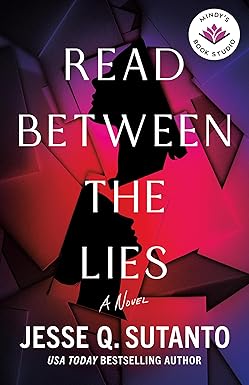 Read Between the Lies
by Jesse Q. Sutanto