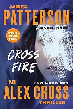 Cross Fire 
by James Patterson 