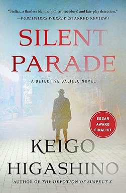 Silent Parade
by Keigo Higashino