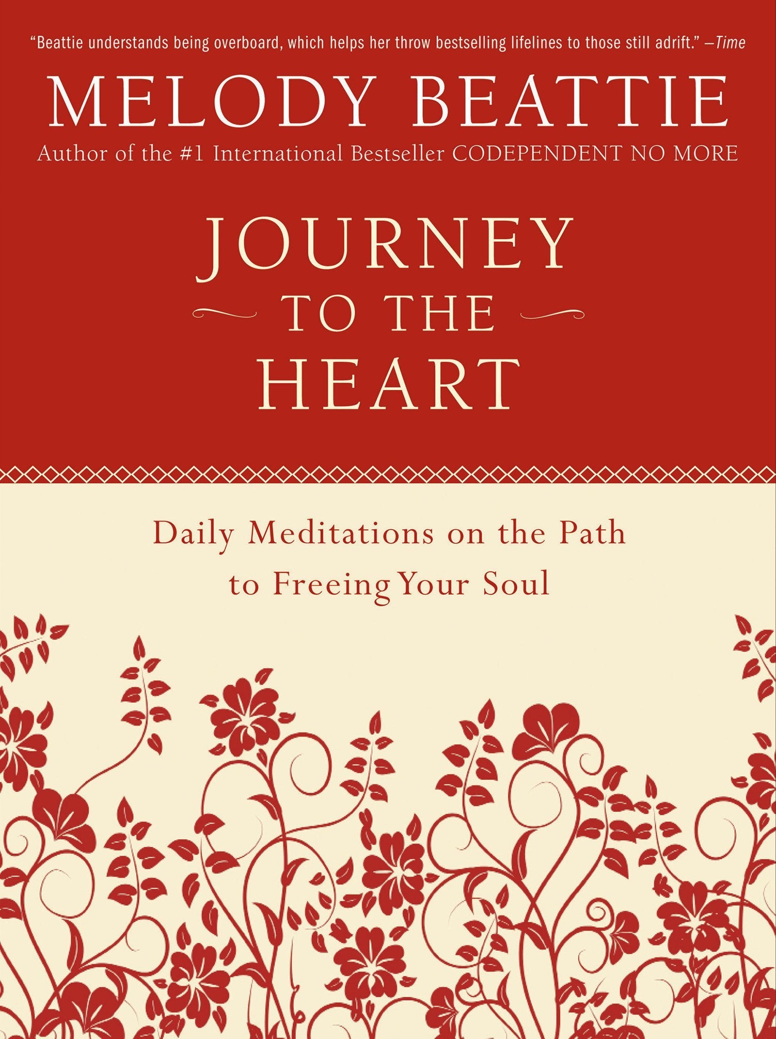 
Journey to the Heart
by Melody Beattie 