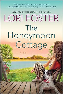 The Honeymoon Cottage
by Lori Foster 