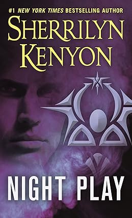 Night Play 
by Sherrilyn Kenyon 