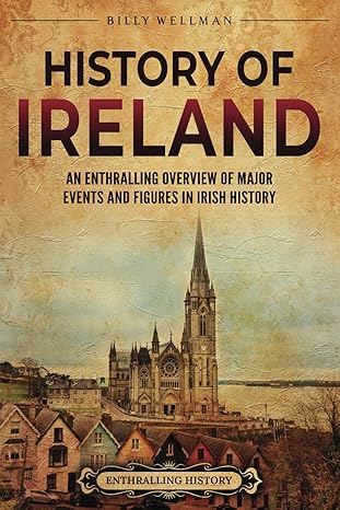 History of Ireland
by Billy Wellman