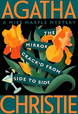 The Mirror Crack'd from Side to Side
by Agatha Christie 