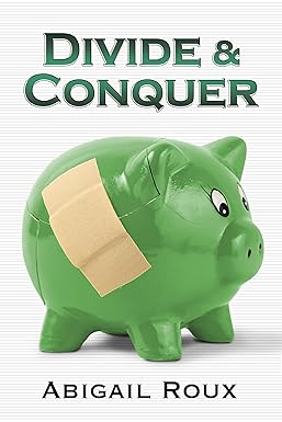 Divide & Conquer
by Abigail Roux