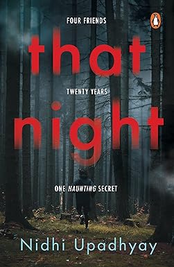 That Night 
by Nidhi Upadhyay