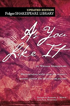As You Like It 
by William Shakespeare