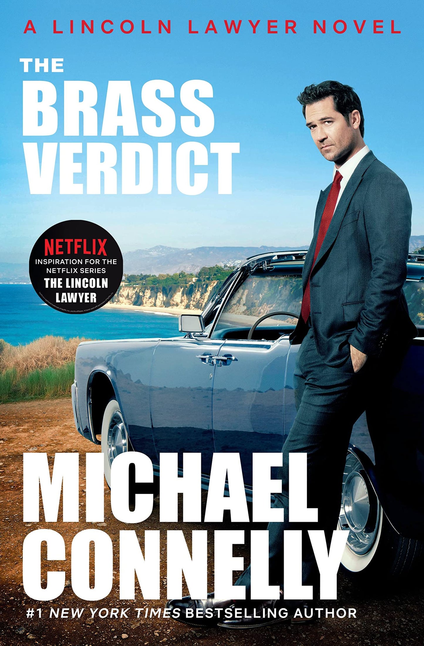 The Brass Verdict 
by Michael Connelly 